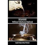 Kharis: Hellenic Polytheism Explored