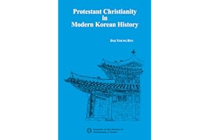 Protestant Christianity in Modern Korean History