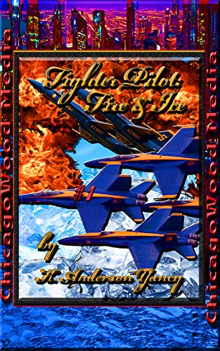 Fighter Pilot – Fire & Ice   # 1