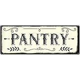 Pantry ~ Farmhouse Decor Signs ~ 6” x 16” Metal Sign ~ Rustic Vintage Wall Decor for Home, Restaurant, Cafe, Diner & Coffee Shop ~ Gifts for Farmers, Farm Theme Lovers, Housewarming (RK3009_6x16)