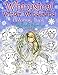 Whimsical Winter Wonderland: Coloring Book by Molly Harrison by Molly Harrison