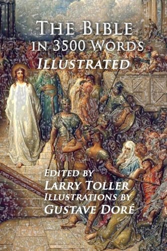 The Bible in 3500 Words: Illustrated