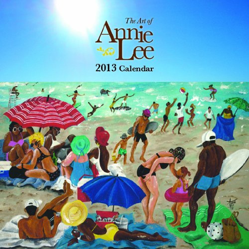Cheapest Copy Of The Art Of Annie Lee 2013 Calendar By 1595863028 9781595863027 Buy Sell