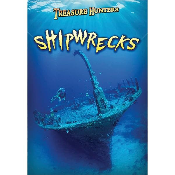 National Geographic Shipwrecks: The Editors of National