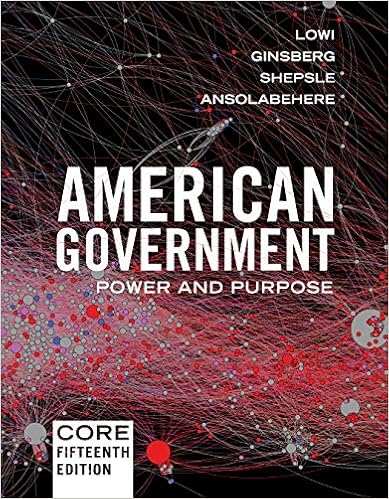 American Government Power And Purpose Core Fifteenth Edition Kindle Edition By Lowi Theodore J Ginsberg Benjamin Shepsle Kenneth A Ansolabehere Stephen Politics Social Sciences Kindle Ebooks Amazon Com