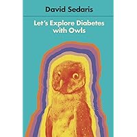 Let's Explore Diabetes with Owls