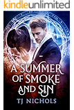 A Summer of Smoke and Sin