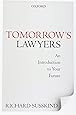Tomorrow's Lawyers: An Introduction To Your Future