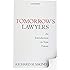 Tomorrow's Lawyers: An Introduction To Your Future
