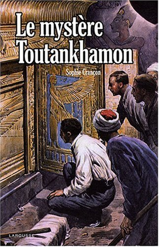 Le  mystère Toutankhamon