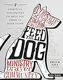 Feed the Dog - Teen Bible Study Leader Kit: 7