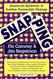 Snapping: America's Epidemic of Sudden Personality Change, 2nd Edition cover