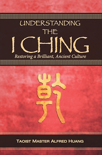 Download Understanding the I Ching: Restoring a Brilliant, Ancient Culture (English Edition) PDF