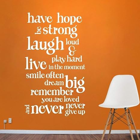Amazon Com Have Hope Never Give Up Wall Decal Life