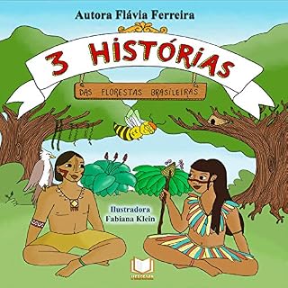 Livro Três histórias das florestas brasileiras