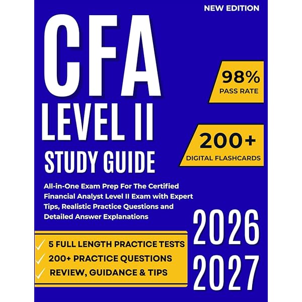 CFA Level II Exam Preparation: 180+ Practice Questions with