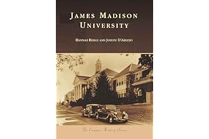 James Madison University (Campus History)