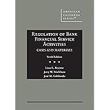 Regulation of Bank Financial Service Activities, Cases and Materials (American Casebook Series)