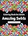 Coloring Book for Adults: Amazing Swirls by Clarissa Jones