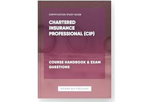 Chartered Insurance Professional (CIP) - Course Handbook & Exam Questions