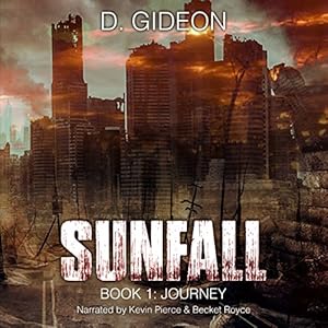 Sunfall, Book 1 - D. Gideon