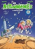 Les Astromômes, Tome 2 : L'espace et le temps by
