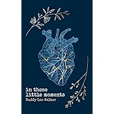 In These Little Moments