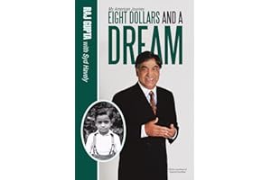 Eight Dollars and A Dream: My American Journey