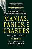 Manias, Panics, and Crashes: A History of Financial Crises, Seventh Edition