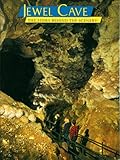 Front cover for the book Jewel Cave : The Story Behind the Scenery by Karen S. Rosga