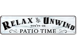 Bnesi Relax Unwind You're On Patio Time Outdoor Patio Wall Decor Outdoor Decor for Balcony Decor Outdoor Eall Fecor 4" by 16"