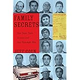 Family Secrets: The Case That Crippled the Chicago Mob