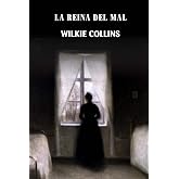 La reina del mal (Spanish Edition)