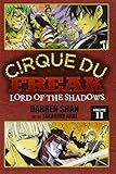 Cirque Du Freak: The Manga, Vol. 11: Lord of the Shadows
