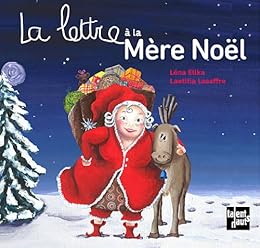 La  lettre à la Mère Noël