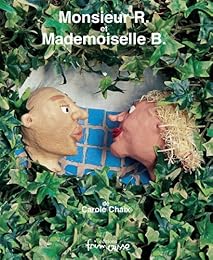 Monsieur R. et mademoiselle B.