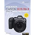 David Busch's Canon EOS R6 II Guide to Digital Photography (The David Busch Camera Guide Series)