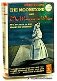 The MOONSTONE and The WOMAN In WHITE. With a Foreword by Alexander Woollcott. Modern Library Giant #G33.
