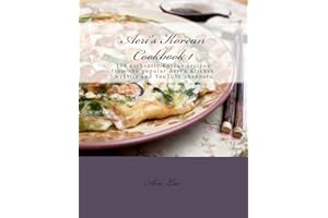 Aeri's Korean Cookbook 1: 100 authentic Korean recipes from the popular Aeri's Kitchen website and YouTube channel.