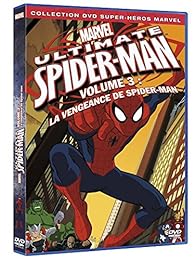 Ultimate Spider-Man - Volume 3 : La vengeance de Spider-Man
