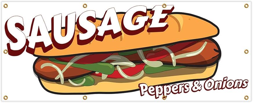 Amazon Com Sausage Peppers Onions Banner 36 X 96 Heavy Duty