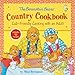 The Berenstain Bears' Country Cookbook: Cub-Friendly Cooking with an Adult (Berenstain Bears/Living Lights: A Faith Story)
