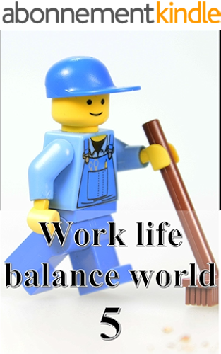 Download Work life balance world 05 (Japanese Edition) PDF