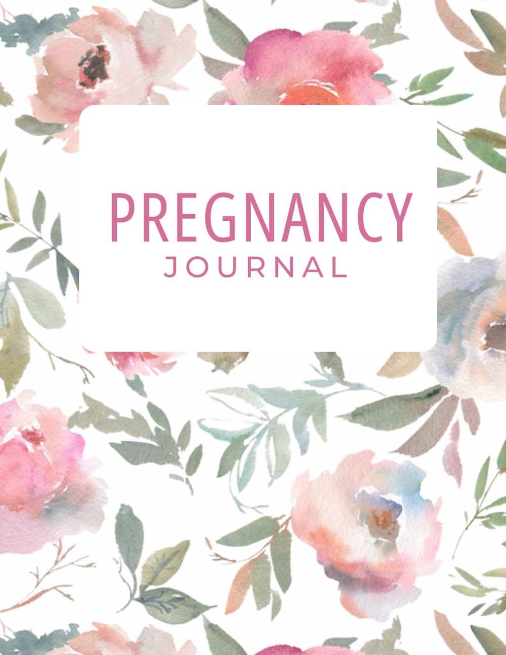 Ultimate Pregnancy Planner: Maternity Journal, Newborn Schedule, Toddler Feeding Guide, Appointments Tracker, and More!