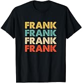 Frank Name T-Shirt