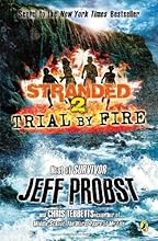 Trial by Fire: Stranded Book Two