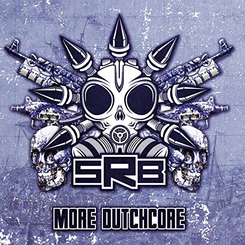 Srb - More Dutchcore - Zortam Music