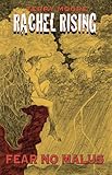 "Rachel Rising Vol. 2 Fear No Malus" 