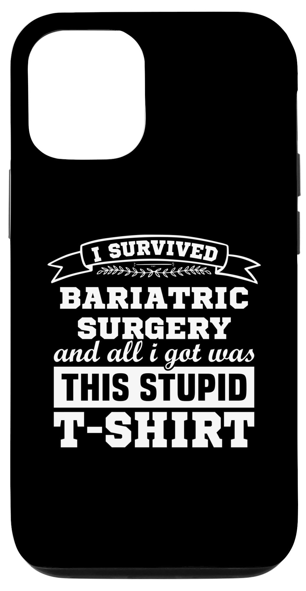 iPhone 14 Bariatric Surgery Patients Rehab Recovery Get Well Soon Case