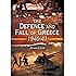 The Defence and Fall of Greece 1940-41